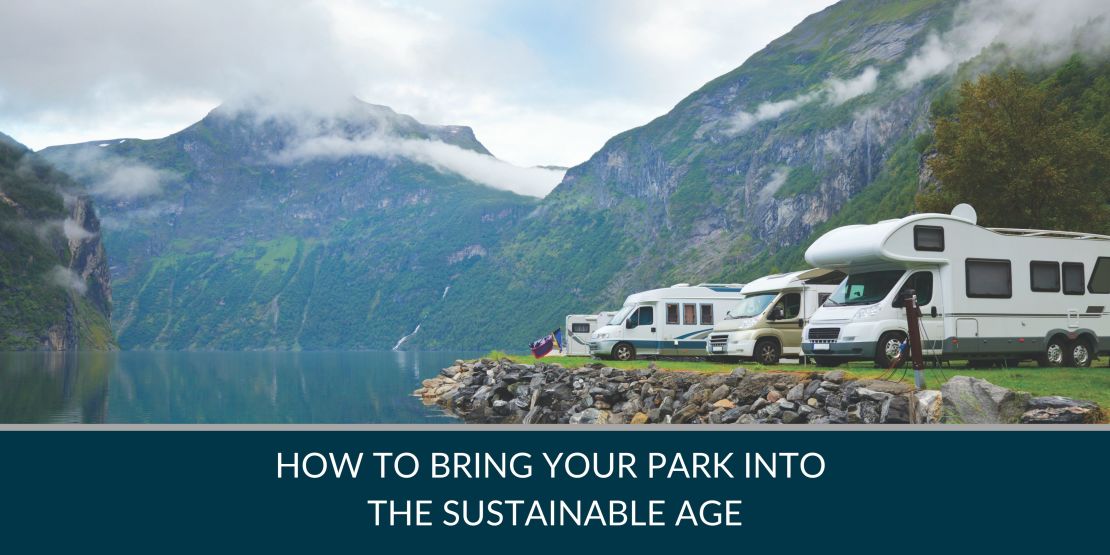 How to Bring Your Campground Into the Sustainable Age
